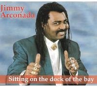 Jimmy Arconda - Sitting on the dock of the bay (incl. 2 versions)