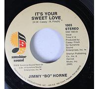Jimmy "Bo" Horne 45 RPM It's Your Sweet Love / Dance Across the Floor