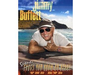 Jimmy Buffett: Scenes You Know By Heart
