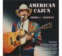 Jimmy C Newman - American Cajun