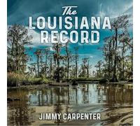 Jimmy Carpenter The Louisiana Record (CD) (Importación USA)