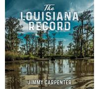 Jimmy Carpenter The Louisiana Record (CD) (Importación USA)