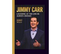 JIMMY CARR: LAUGHING AT THE LINE HE ALWAYS CROSSES