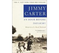 Jimmy Carter An Hour Before Daylight (Tapa blanda) (Importación USA)