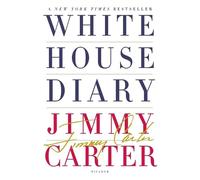 Jimmy Carter White House Diary (Tapa blanda) (Importación USA)