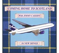 Jimmy Cassidy - Coming Home to Scotland