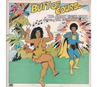 JIMMY CASTOR BUNCH - Butt Of Course... (LP RECORD)