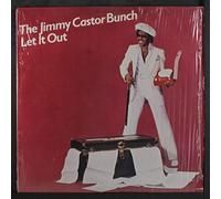 JIMMY CASTOR BUNCH - The Jimmy Castor Bunch - Let It Out - Drive - 107
