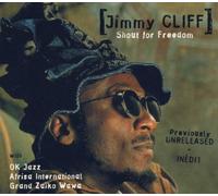 Jimmy Cliff – Shout for Freedom – CD