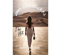 Jimmy Coachella P.I. The Hit