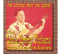 Jimmy Dickens - I'm Little But I'm Loud