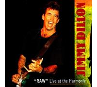 Jimmy Dillon - Raw -Live at the Harmonie