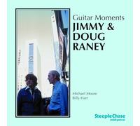 Jimmy & Doug Raney - Guitar Moments