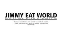 Jimmy Eat World - Singles + Jebediah Split
