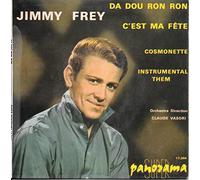 Jimmy Frey - Da Dou Ron Ron - C'est ma fête - Cosmonette - Instrumental them