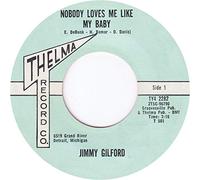 Jimmy Gilford - Nobody Loves Me Like My Baby [Vinilo]