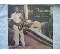 Jimmy Hamilton - Rediscovered At The Buccaneer
