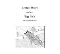 Jimmy Hawk and the Big Fish