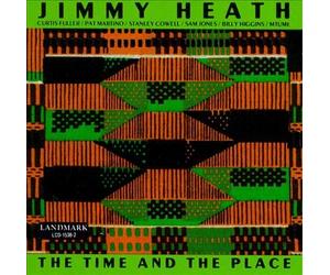 Jimmy Heath - Time and the Place