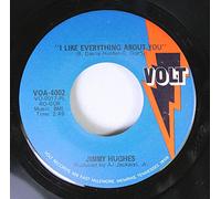 JIMMY HUGHES 45 RPM I LIKE EVERYTHING ABOUT YOU / WHAT SIDE OF THE DOOR
