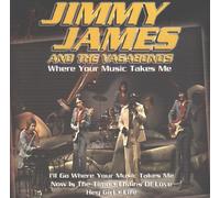 Jimmy James & Vagabonds - Where Your Music Takes Me