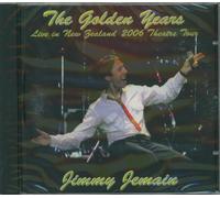 Jimmy Jemain - The Golden Years, Live In New Zealand 2006 Theatre Tour