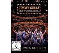 Jimmy Kelly / Street Orchestra, The - Live In Concert [DVD]