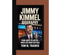 JIMMY KIMMEL BIOGRAPHY: From Jokes to Justice - When Late Night Got Real