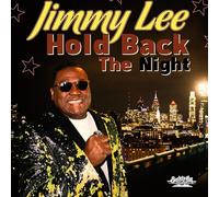 Jimmy Lee - Hold Back The Night