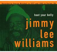 Jimmy Lee Williams - Hoot Your Belly