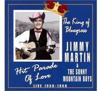 Jimmy Martin - Hit Parade of Love