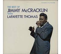 Jimmy McCracklin - The Best Of Jimmy McCracklin With Lafayette Thomas