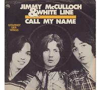 JIMMY MCCULLOCH & WHITE LINE - too many miles / call my name 45 rpm single