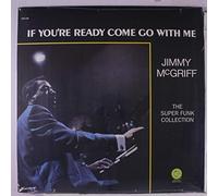 JIMMY MCGRIFF - If You're Ready Come Go with Me [Import]