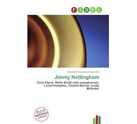 Jimmy Nottingham: Cecil Payne, Willie Smith (alto saxophonist), Lionel Hampton, Charlie Barnet, Lucky Millinder