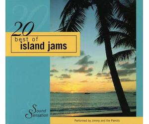 Jimmy & Parrots - 20 Best of Island Jam