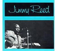 Jimmy Reed - Jimmy Reed