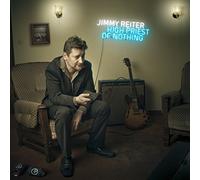 Jimmy Reiter - High Priest of Nothing