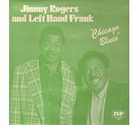 Jimmy Rogers and Left Hand Frank - electric blues chicago style, vol. 4 LP