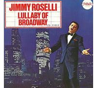 Jimmy Roselli - Lullaby Of Broadway