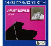 Jimmy Rowles "In Paris" - The CBS Jazz Piano Collection
