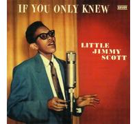 Jimmy Scott - If You Only Knew
