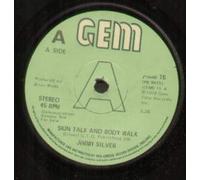 Jimmy Silver - Skin Talk And Body Walk 7 Inch (7" Vinyl 45) UK Gem 1979