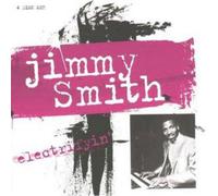 Jimmy Smith - Electrifyin'