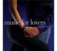 Jimmy Smith - Music for Lovers