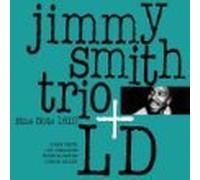 Jimmy Smith Trio + Lou Donalds