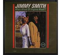 Jimmy SMITH - who's afraid of virginia woolf?