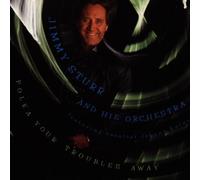 Jimmy Sturr - Polka Your Troubles Away