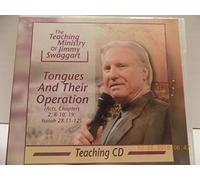 Jimmy Swaggart - Tongues And Their Operation (Acts, Chapters 2, 8-10, 19; Isaiah 29: 11-12)