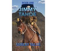 Jimmy Tahoe: Book One: The Downfall of a Culture